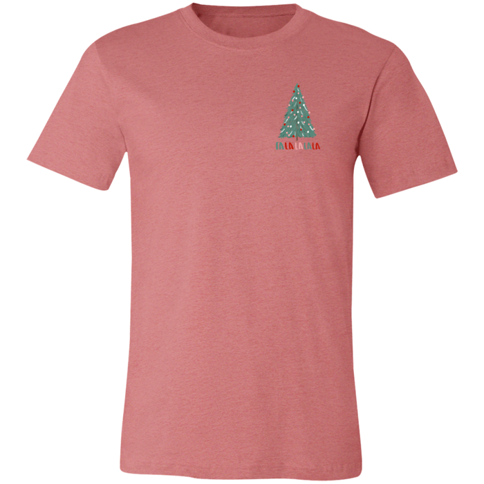 Fa La La La La T-Shirt