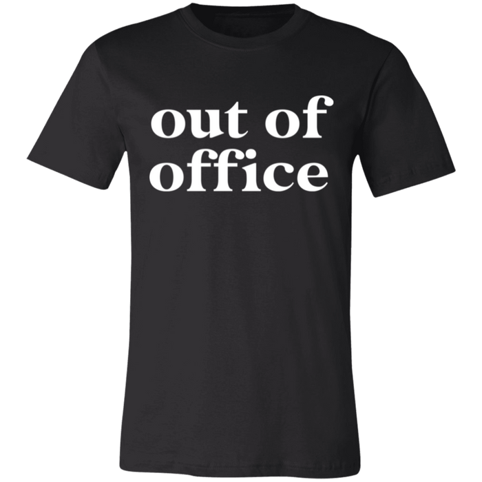 Out of Office T-Shirt