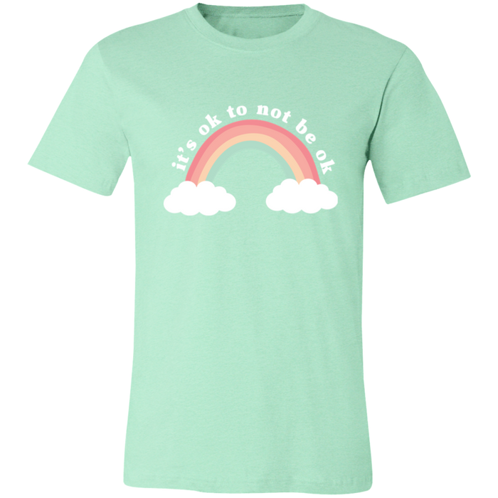 It's Ok To Not Be Ok T-Shirt