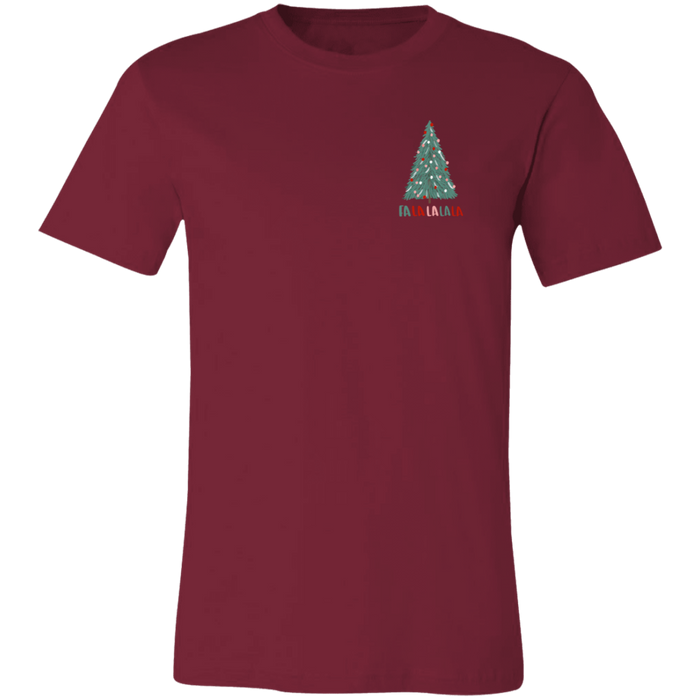 Fa La La La La T-Shirt