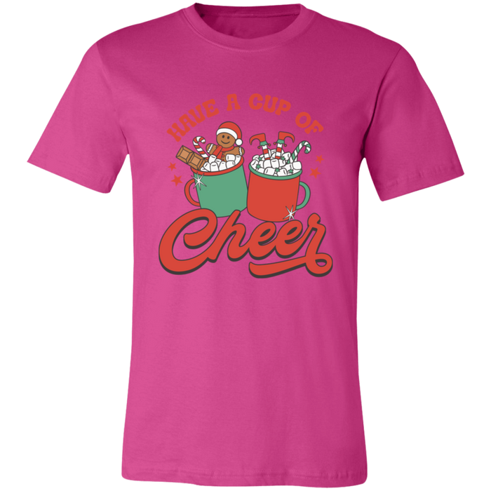 Have a Cup of Cheer T-Shirt