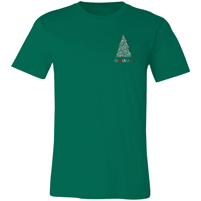 Fa La La La La T-Shirt