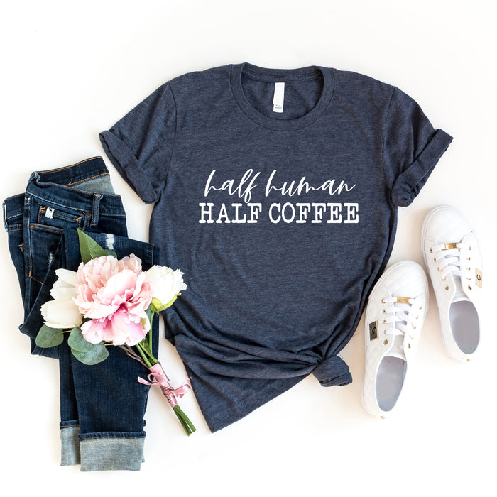 Half Human Half Coffee T-Shirt
